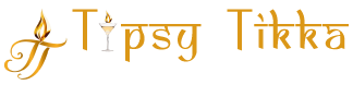 Tipsy Tikka
